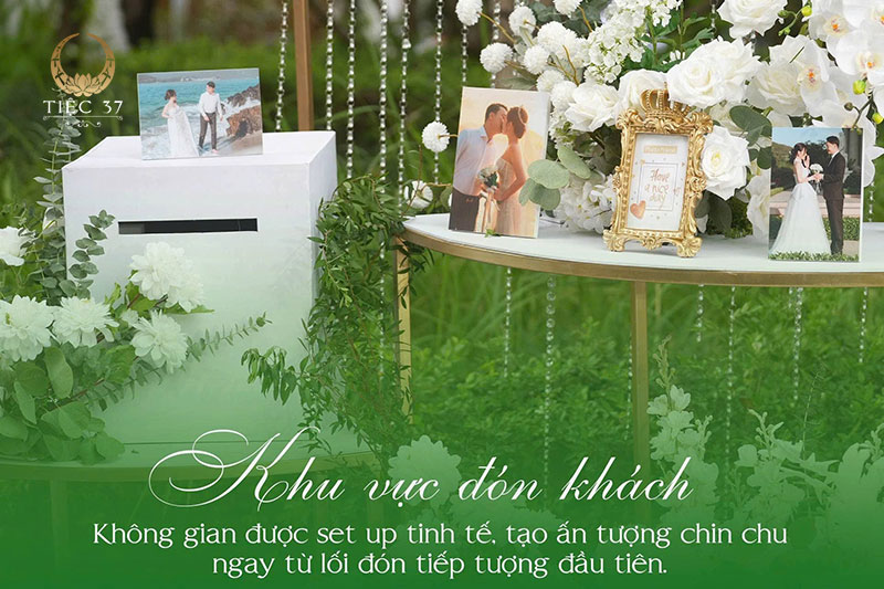 Tiệc 37 - Kiến tạo những điểm chạm đáng nhớ trong ngày trọng đại
